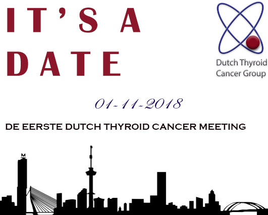 Eerste meeting en lancering ‘Dutch Thyroid Cancer Group’